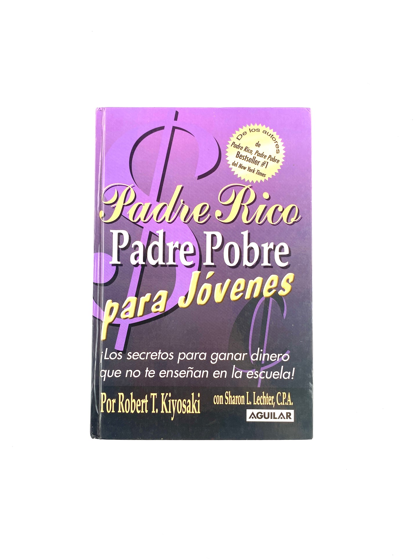 Padre rico padre pobre para jóvenes