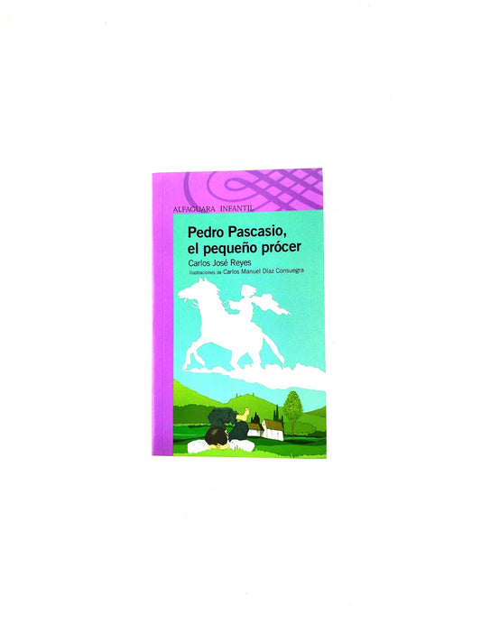 Pedro Pascasio El Pequeño Procer