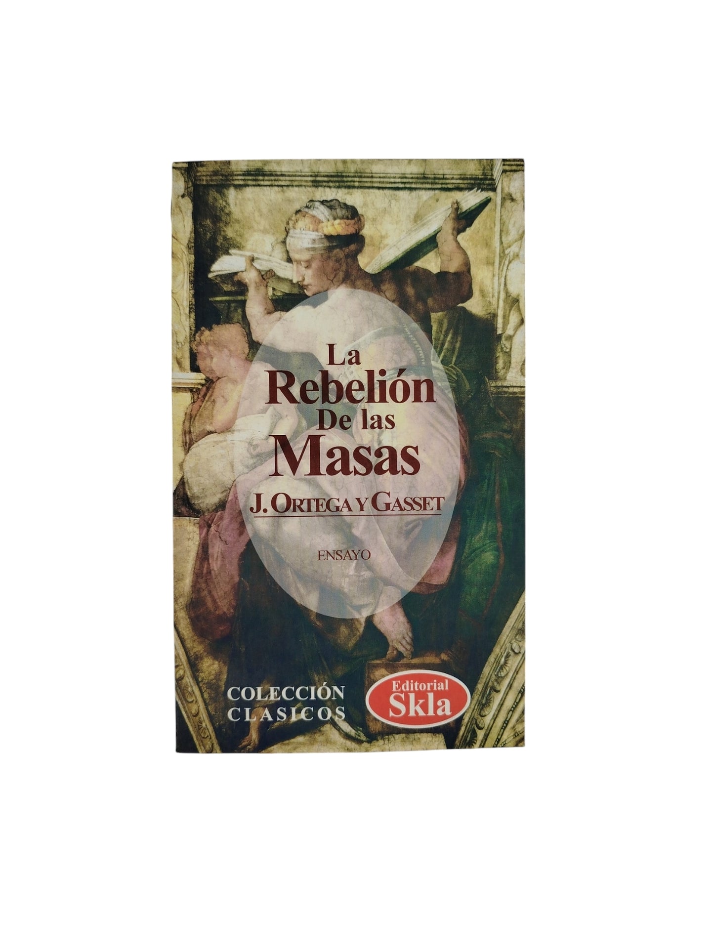 La Rebelión de las Masas