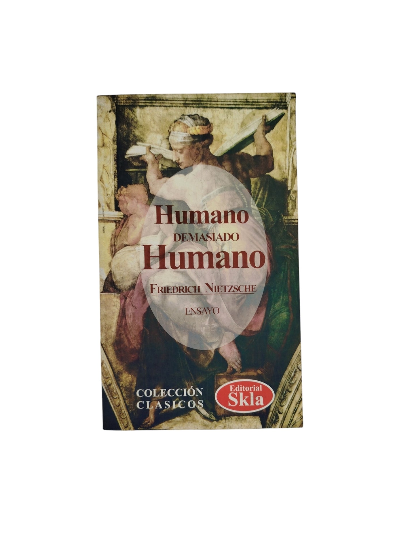 Humano Demasiado Humano by Friedrich Nietzsche