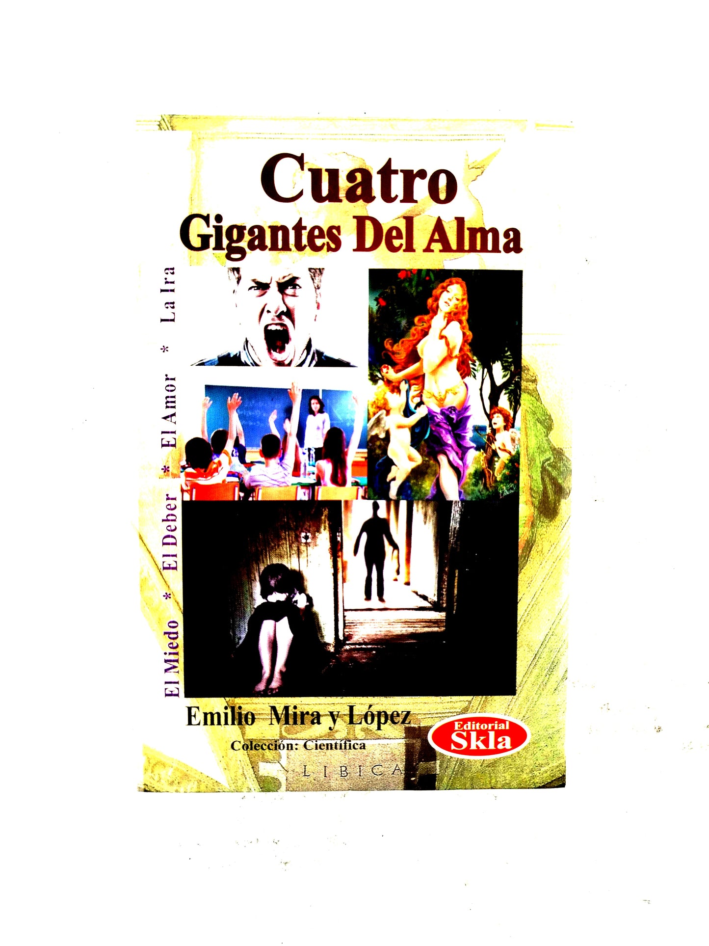 Cuatro Gigantes del Alma