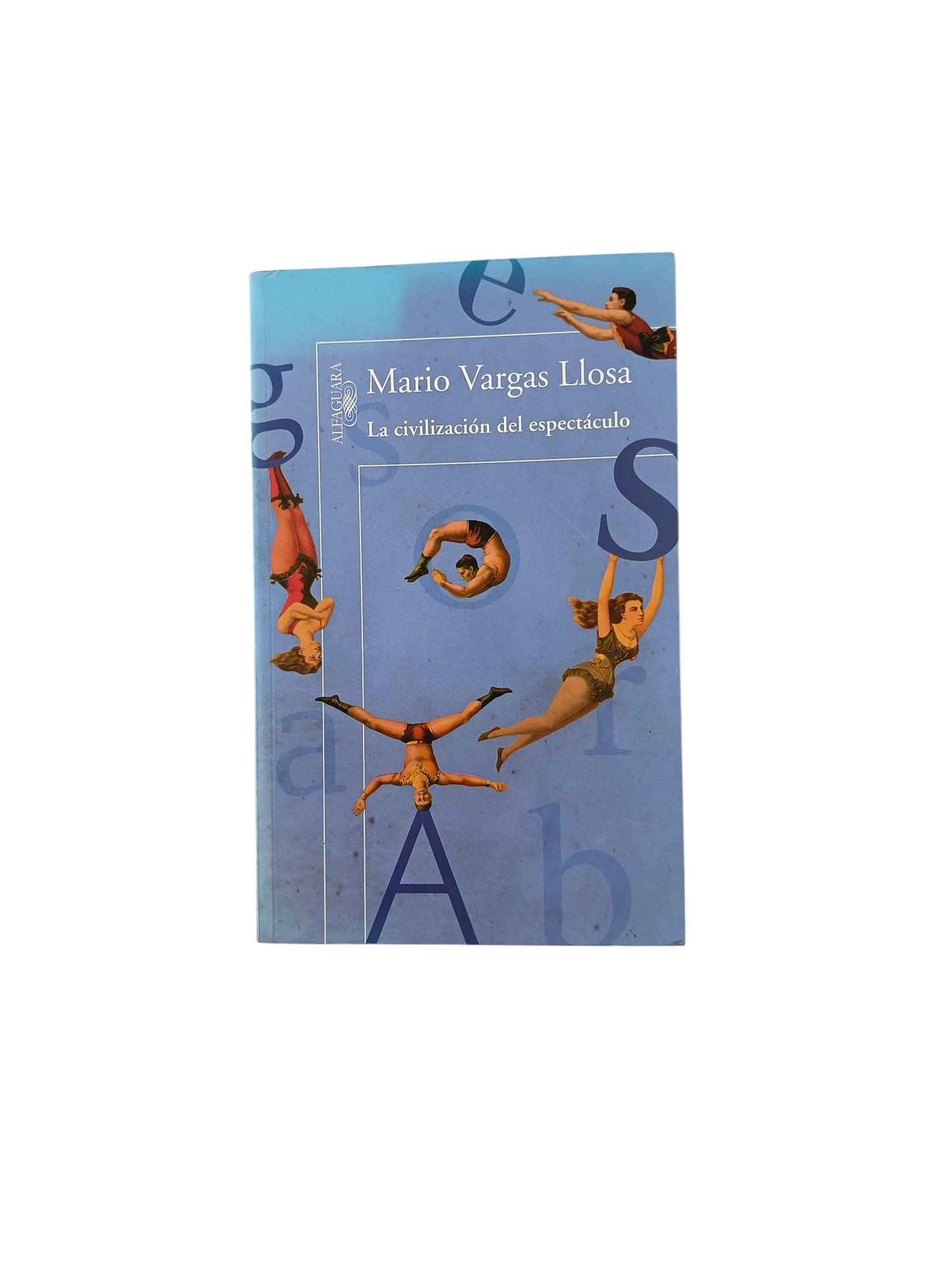 La civilización del espectáculo