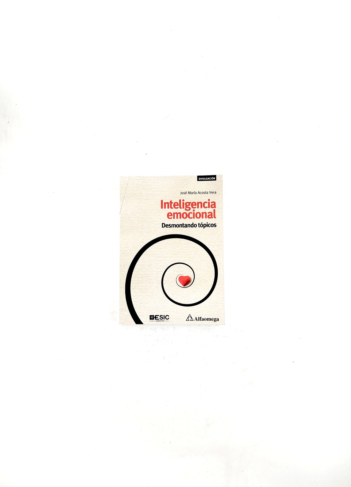 Inteligencia emocional desmontando tópicos