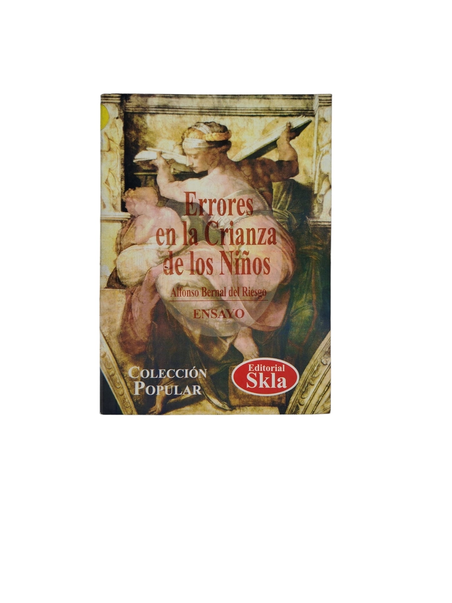 Errores en la Crianza de los Niños