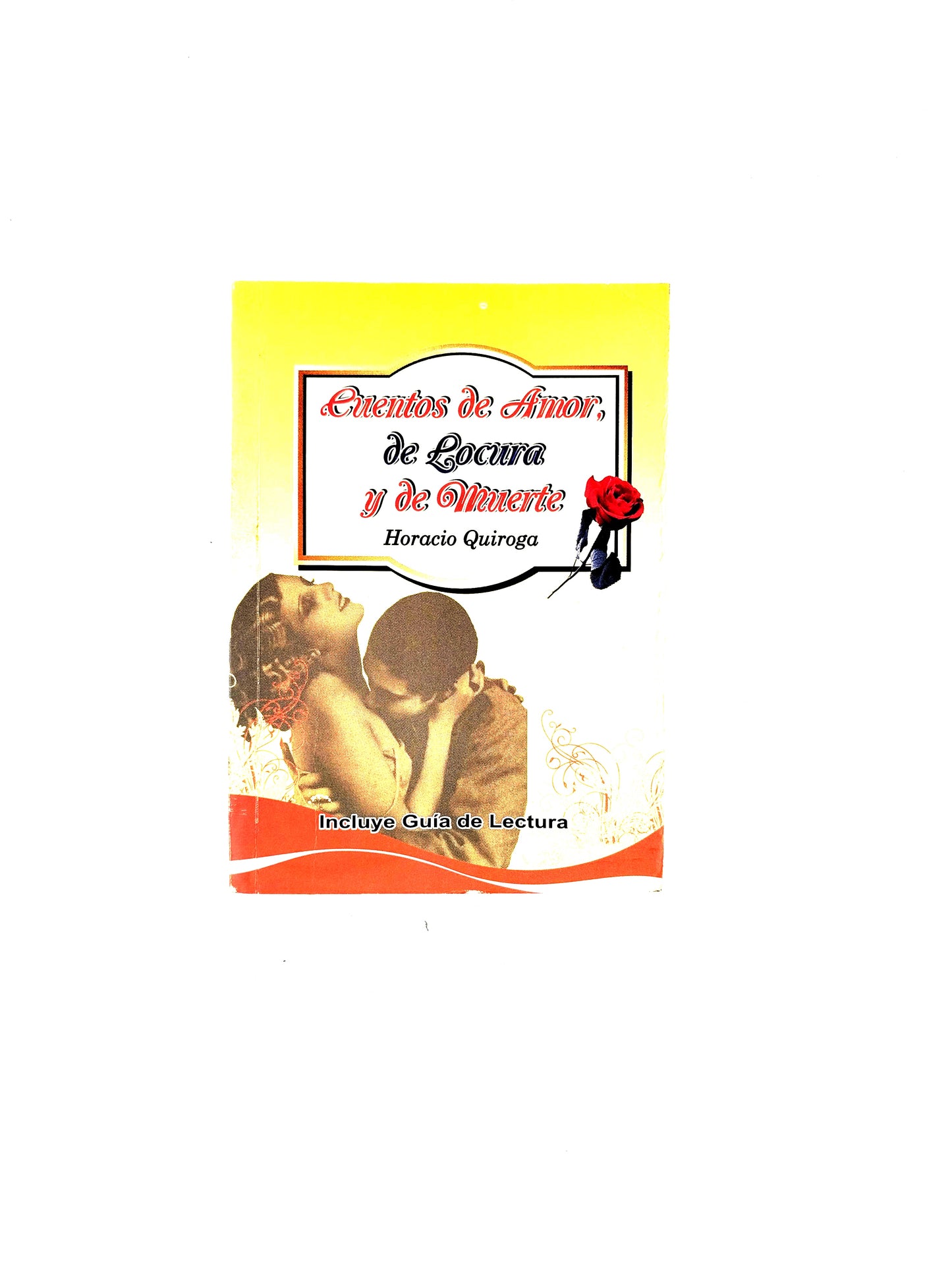 Cuentos de Amor, de Locura y de Muerte