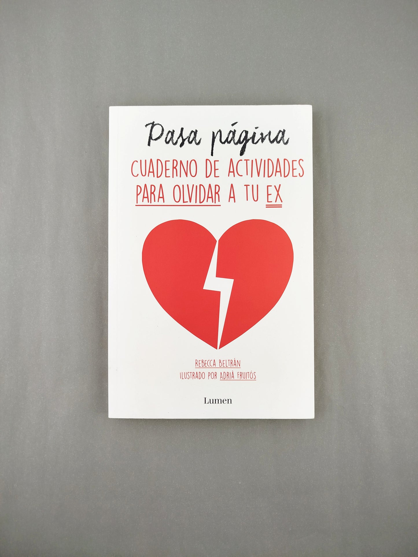Pasa página cuaderno de actividades para olvidar a tu ex
