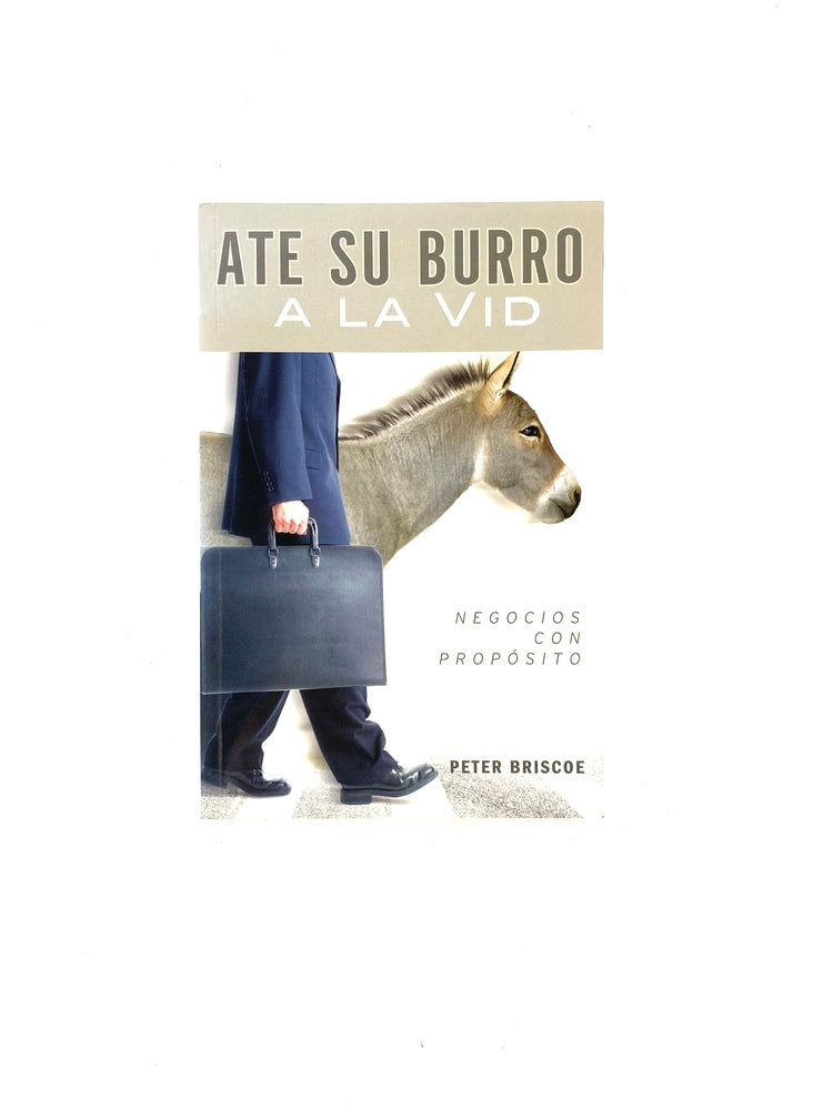Ate a su burro a la vida by Peter Briscoe