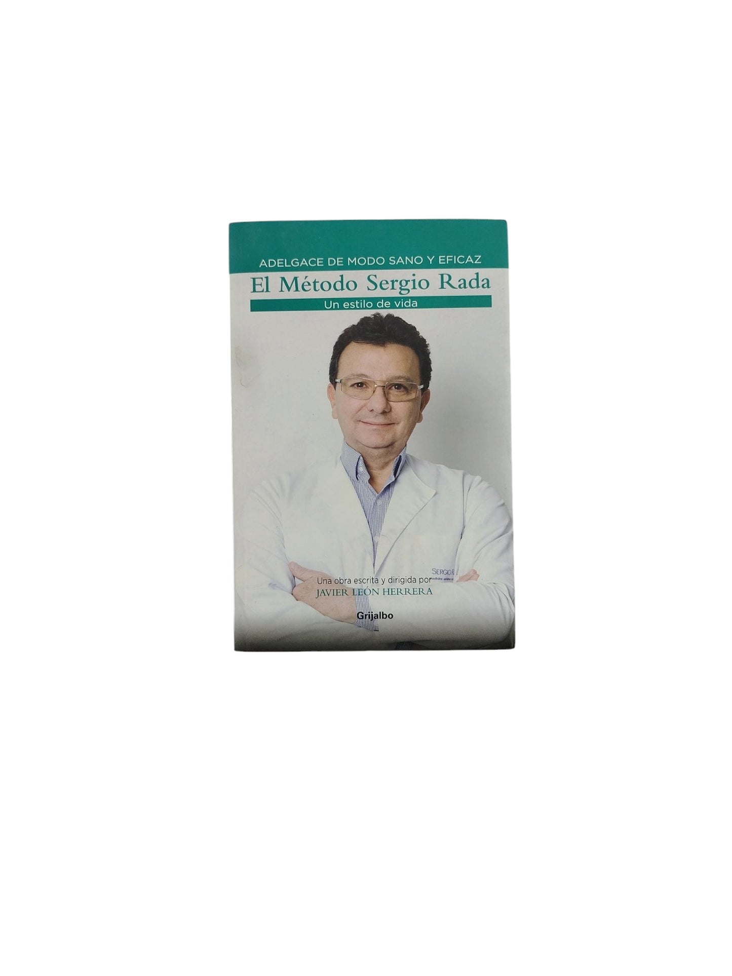 El Método Sergio Rada, un estilo de vida