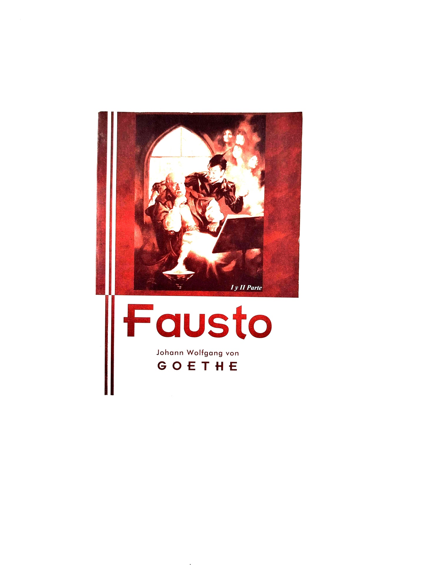 Fausto I y II Parte