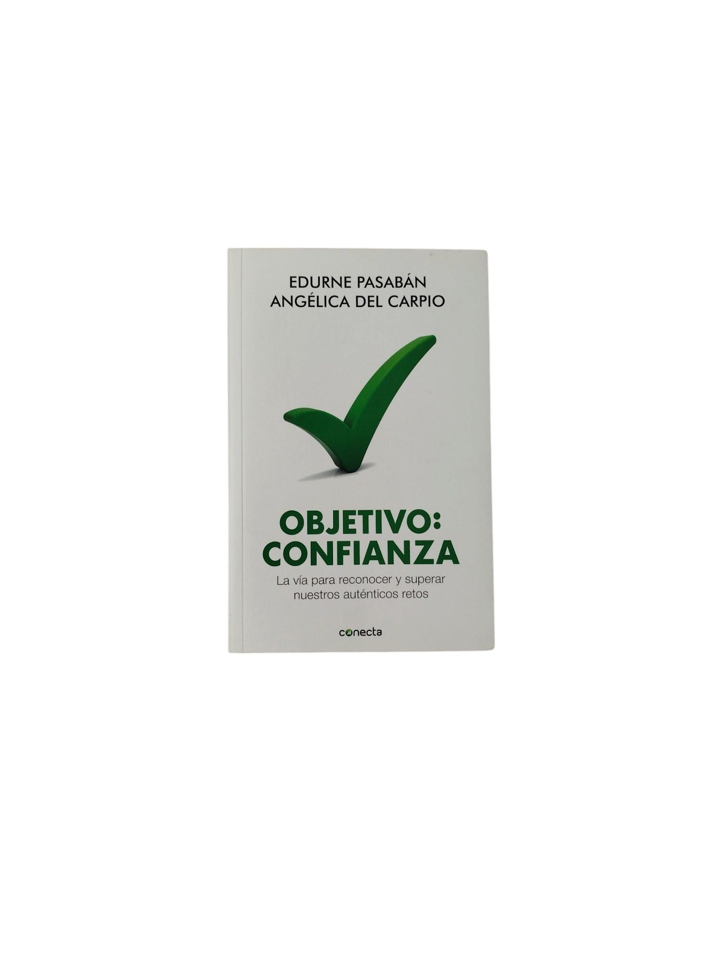 Objetivo: Confianza