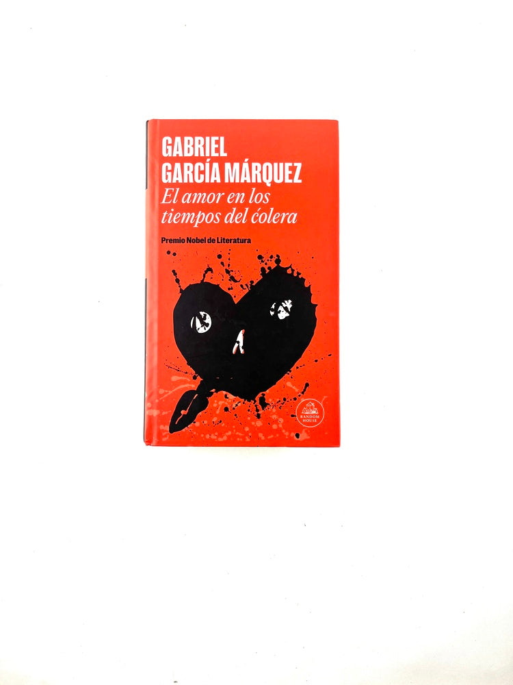 El amor en los tiempos del cólera by Gabriel García Márquez
