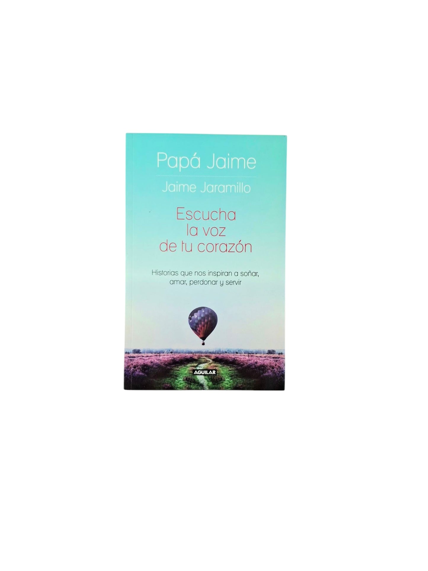 Escucha la voz de tu corazón