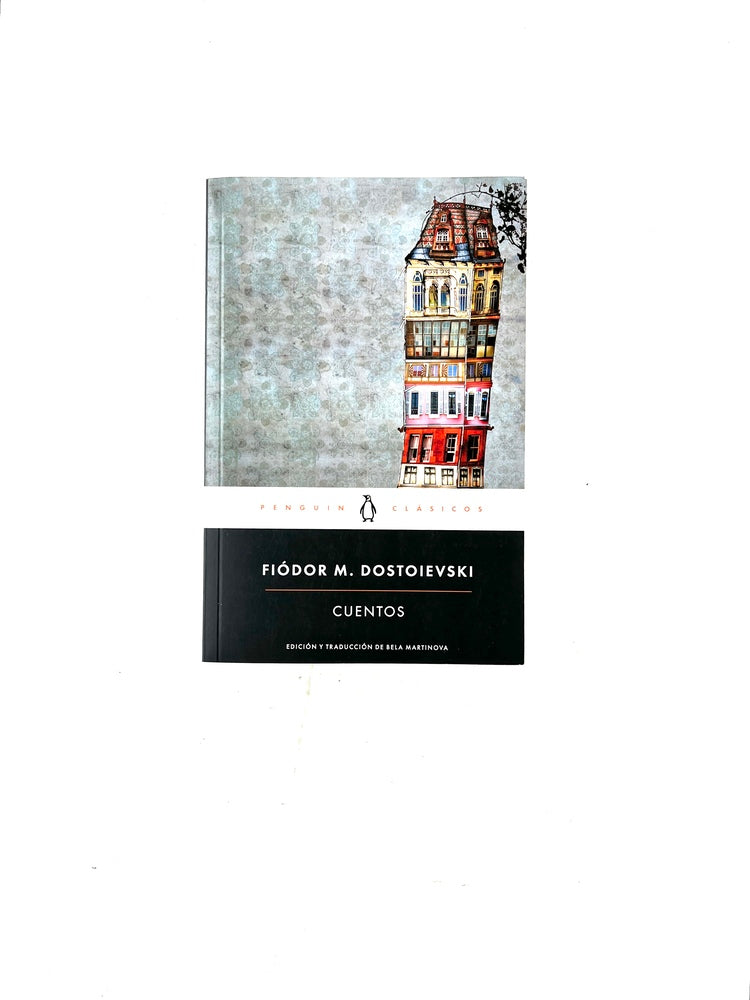 Cuentos by Fiódor M. Dostoievski