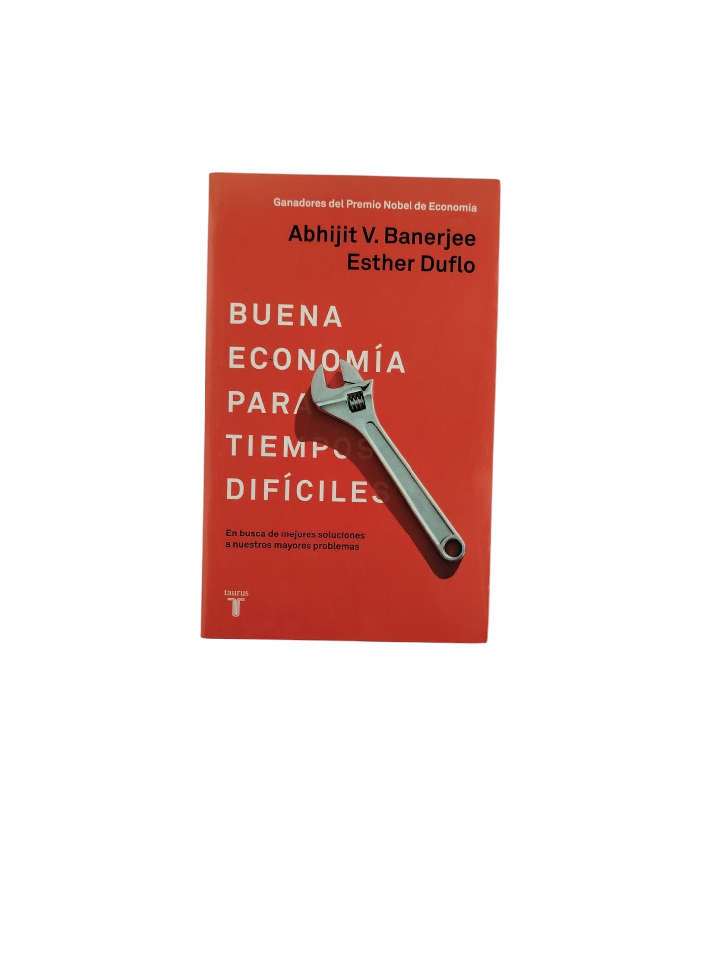 Buena Economía Para Tiempos Difíciles