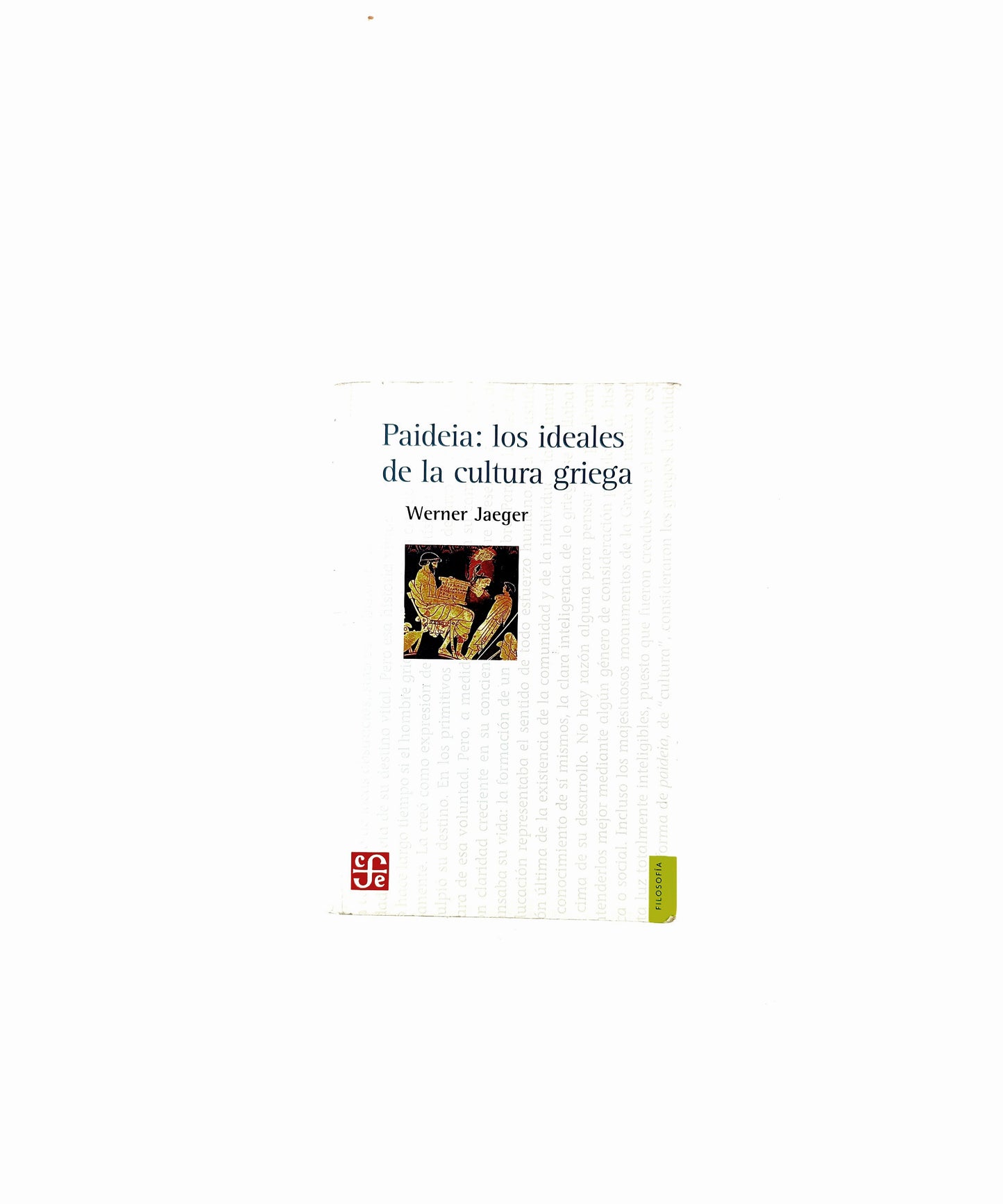 Paideia: los ideales de la cultura griega