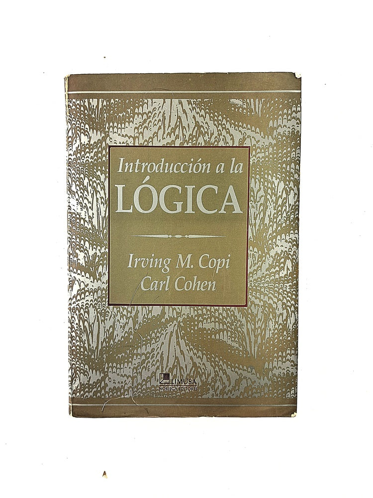 Introducción a la lógica by Irving M Copi Carl Cohen