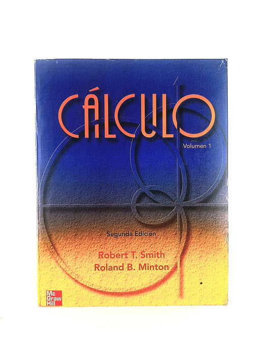 Cálculo volumen 1 segunda edición