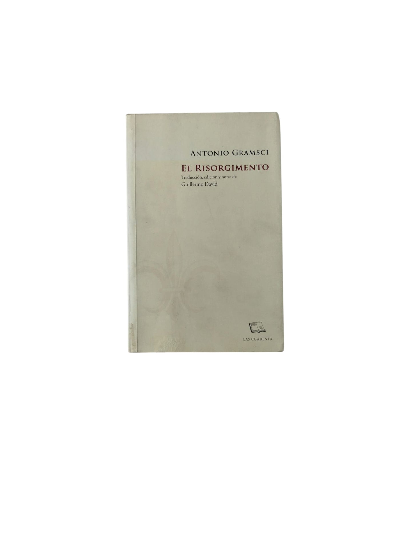 El Risorgimento by Antonio Gramsci