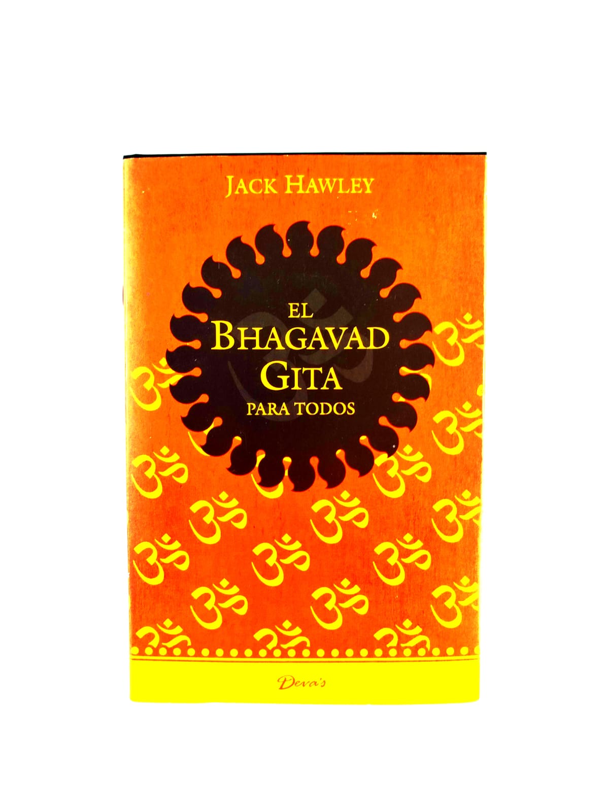 El Bhagavad Gita para todos by Jack Hawley