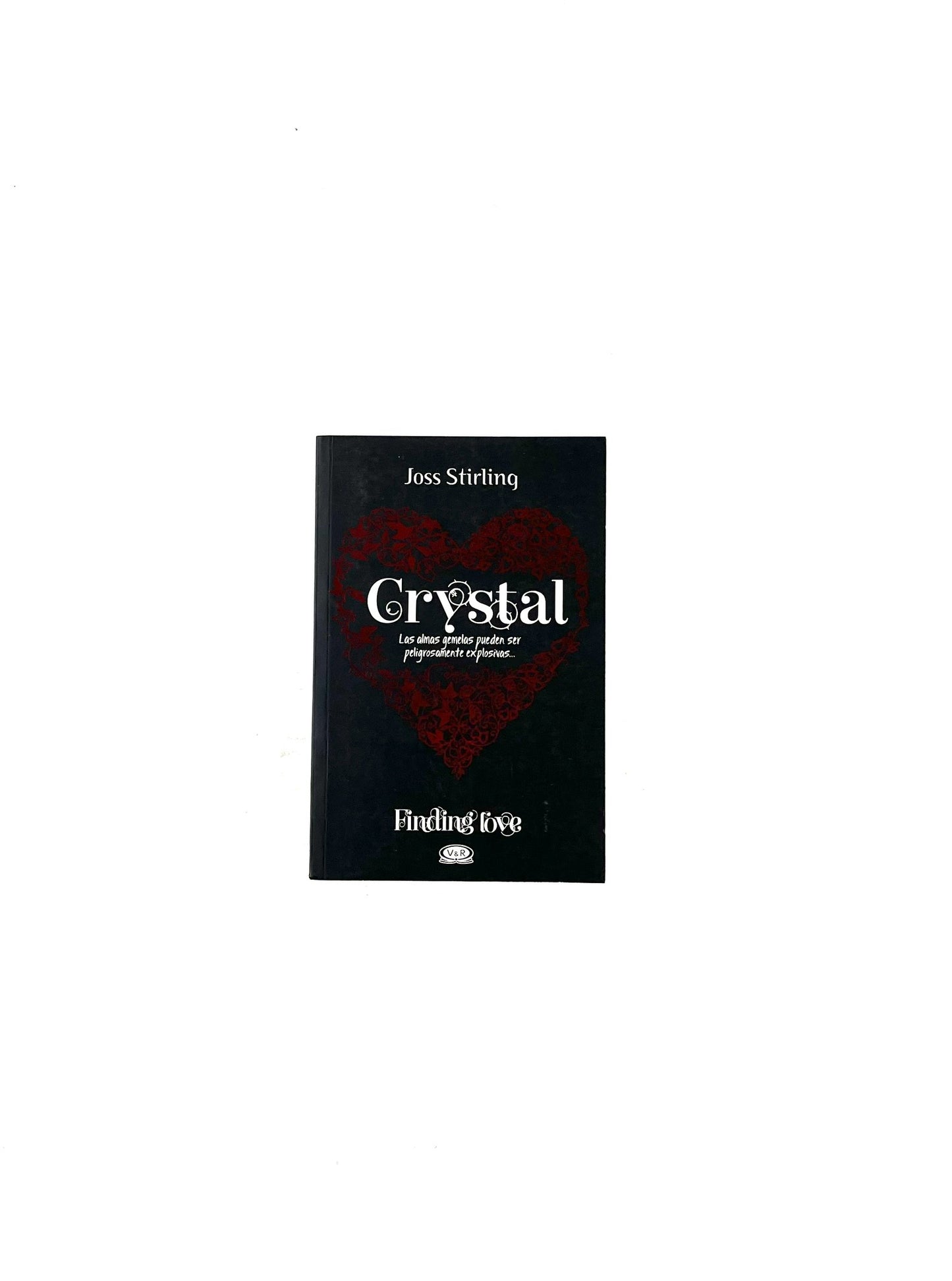 Crystal. Las almas gemelas pueden ser peligrosamente explosivas...