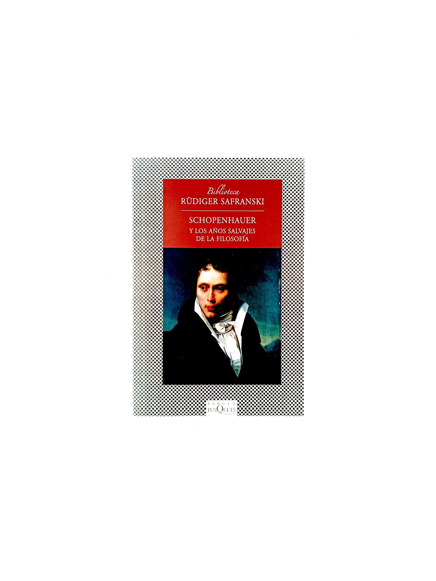 Schopenhauer y los años salvajes de la filosofía