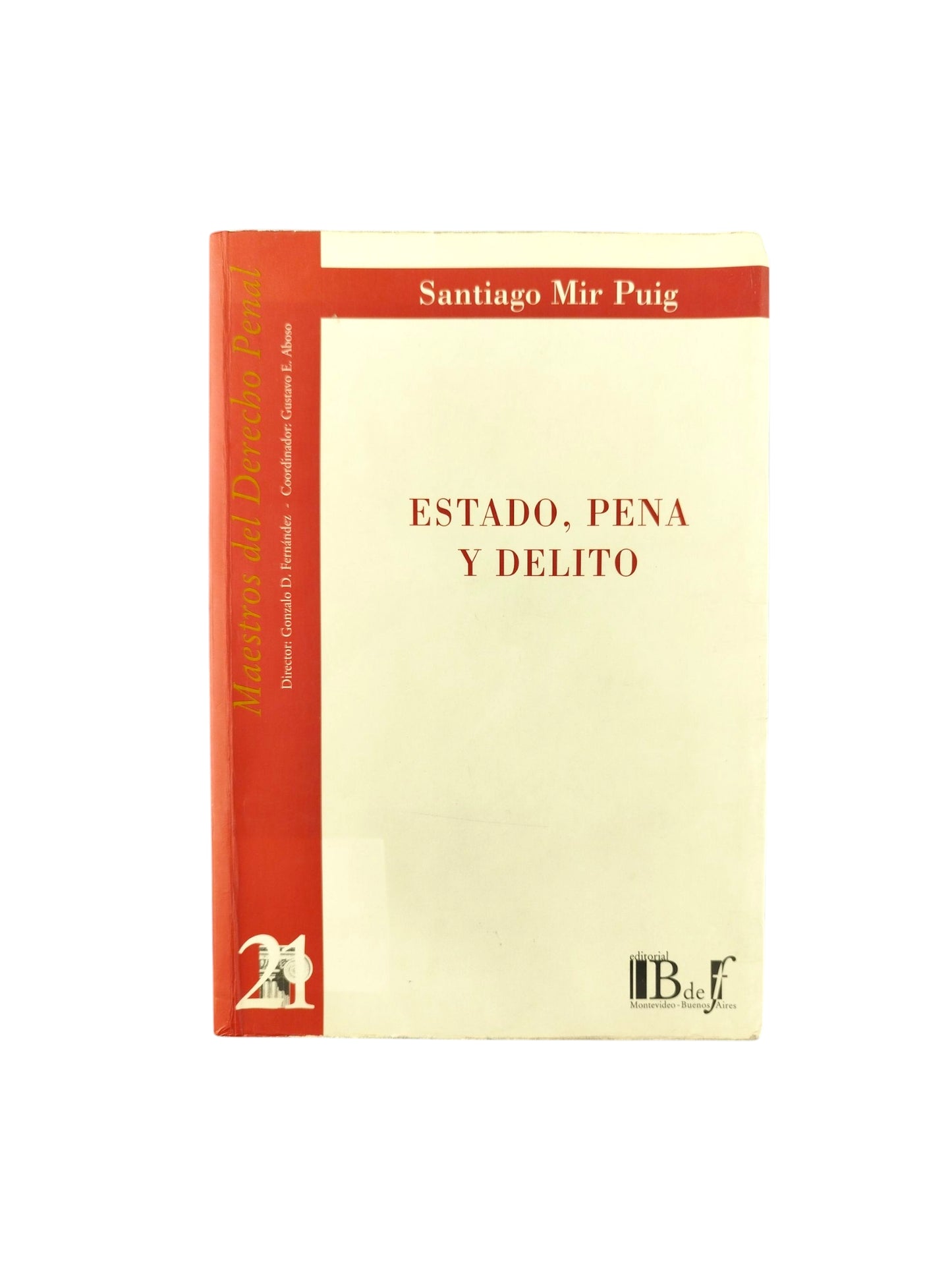 Estado,pena y delito