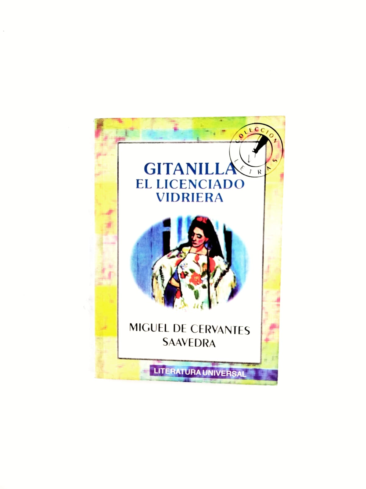 Gitanilla. El licenciado vidriera