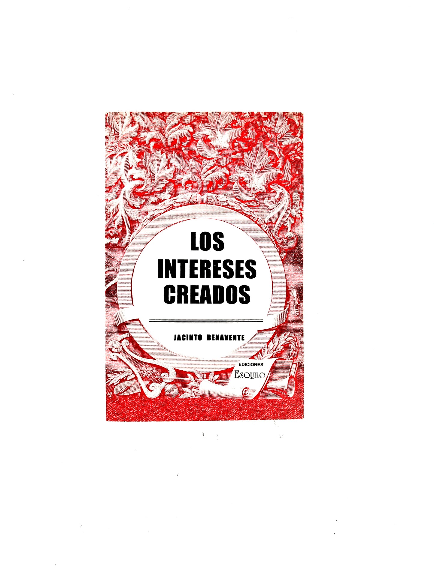 Los Intereses Creados