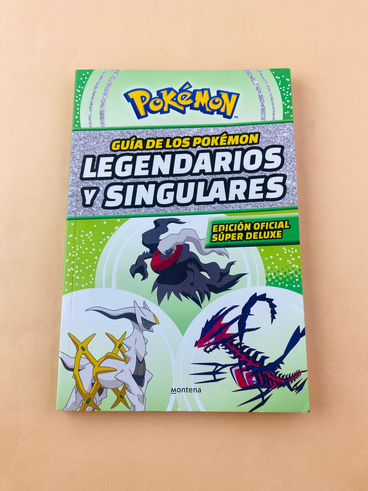 Guía de los pkémon legendarios y singulares edición oficial súper deluxe