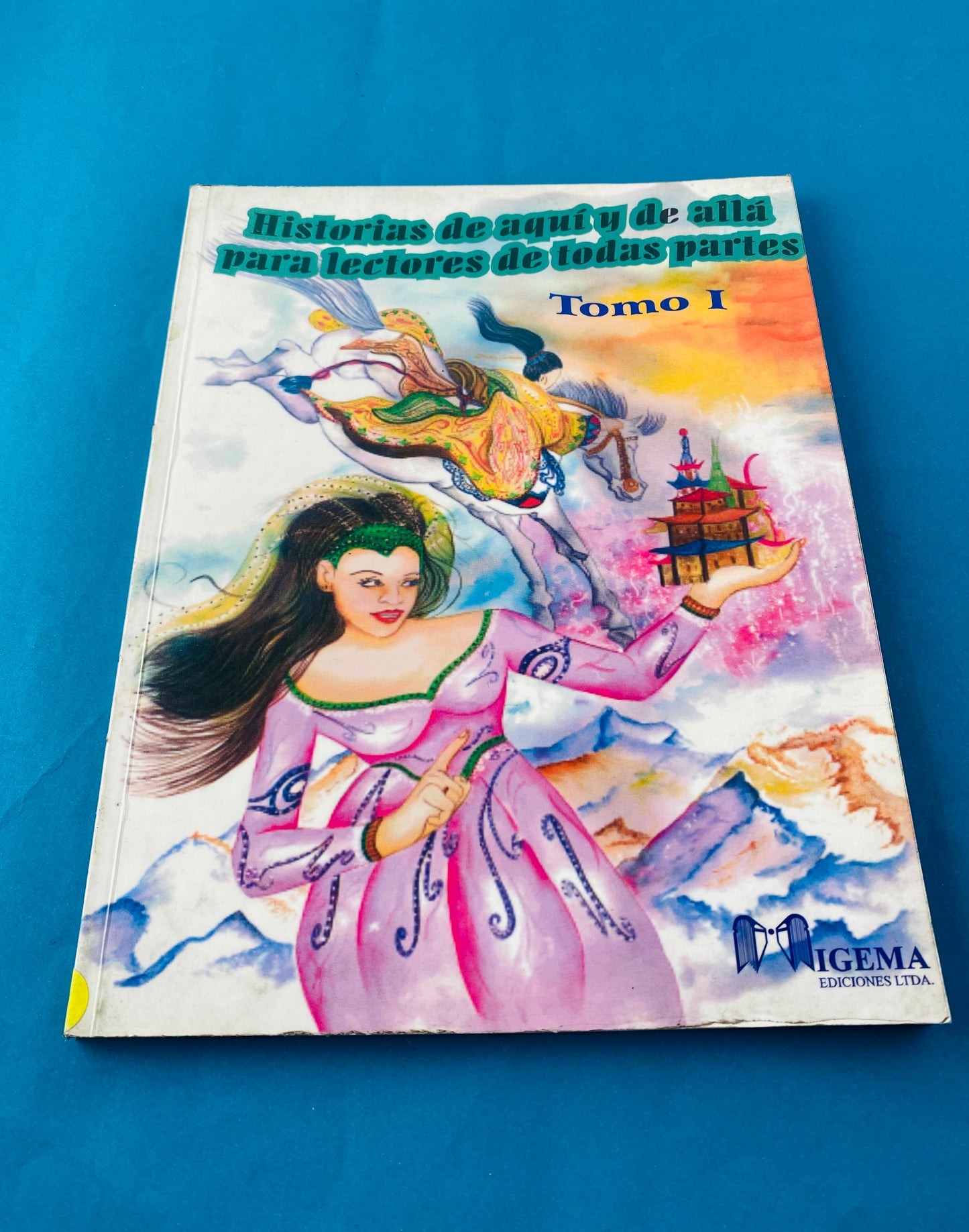 Historias de aquí y de allá para lectores de todas partes N.1