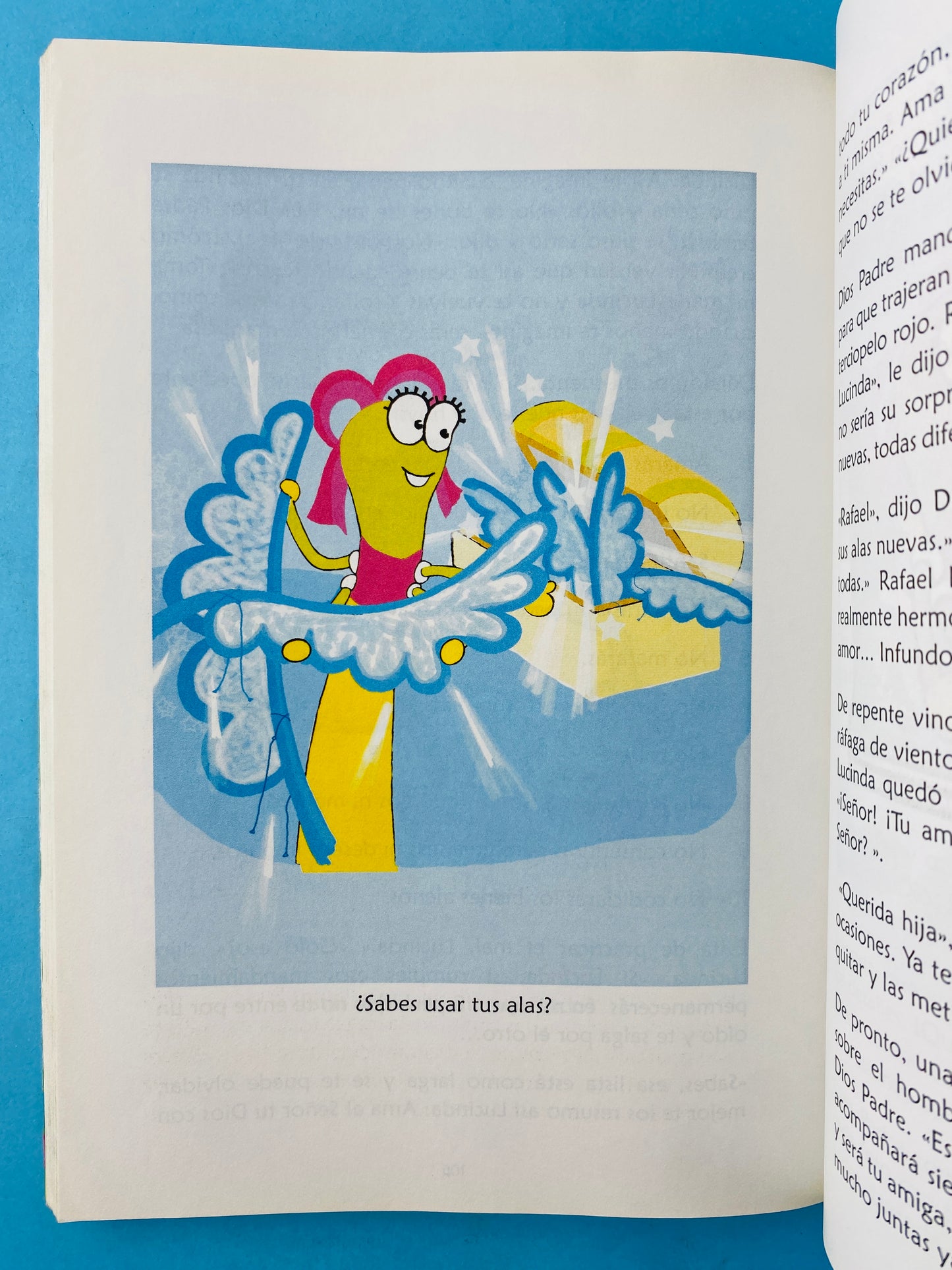 Lucinda de regreso al cielo. La historia de una gusanita que quiso ser mariposa para subir al cielo a conocer a su creador