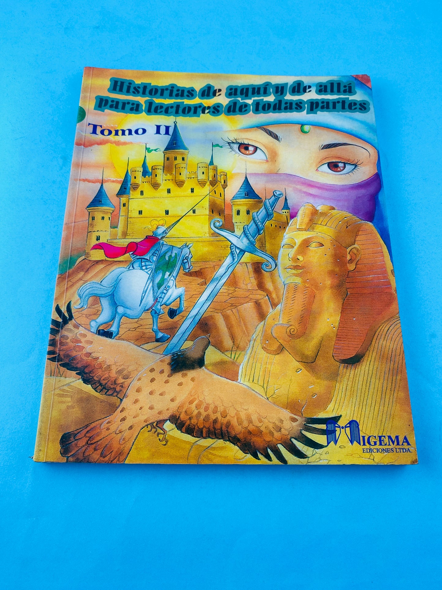 Historias de aquí y de allá para lectores de todas partes N.2