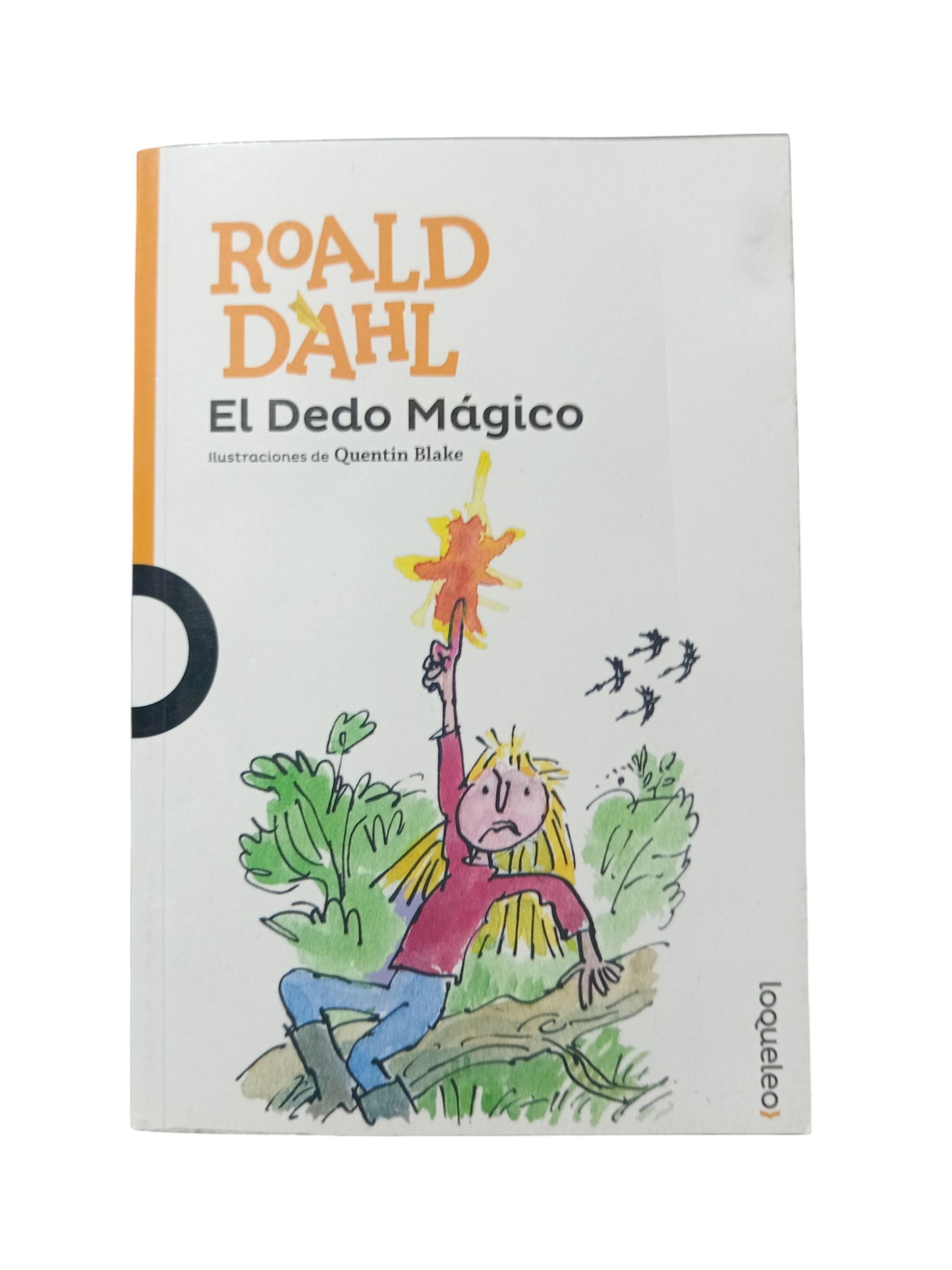 El Dedo Mágico by Roald Dahl
