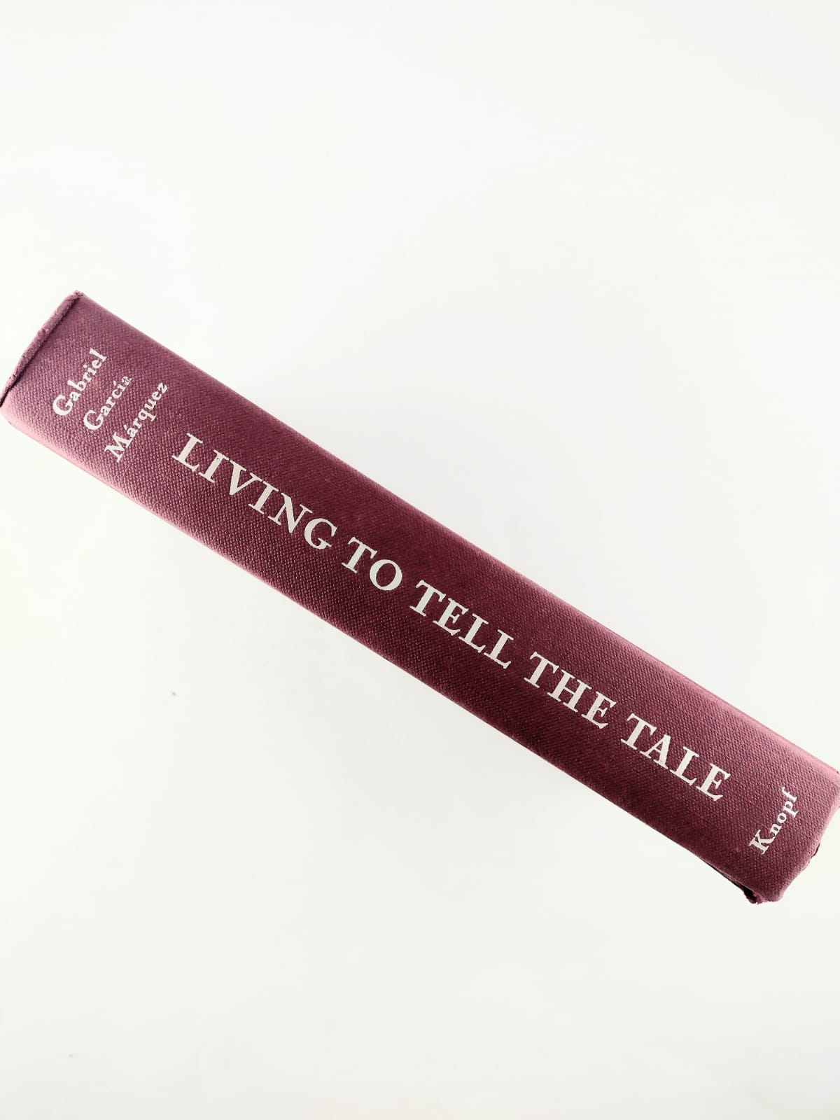 Living to tell the tale by Gabriel García Márquez