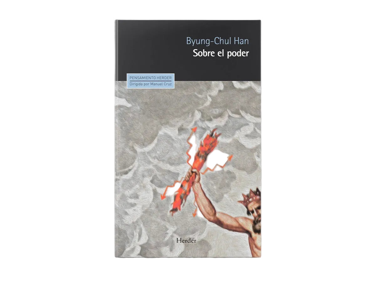 Sobre El Poder by Byung Chul Han
