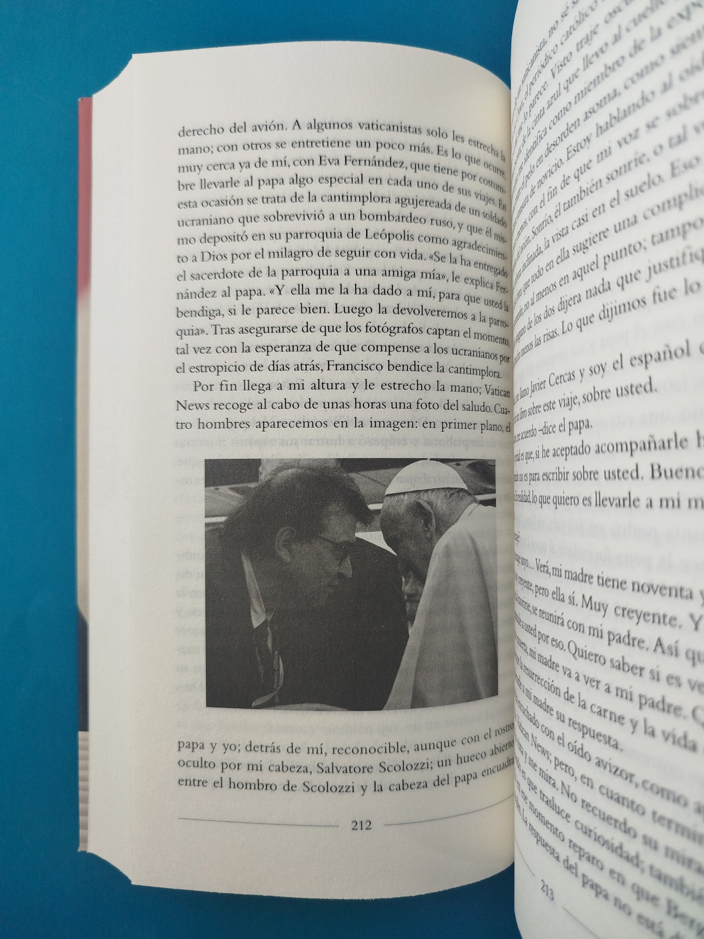 El loco de Dios en el fin del mundo