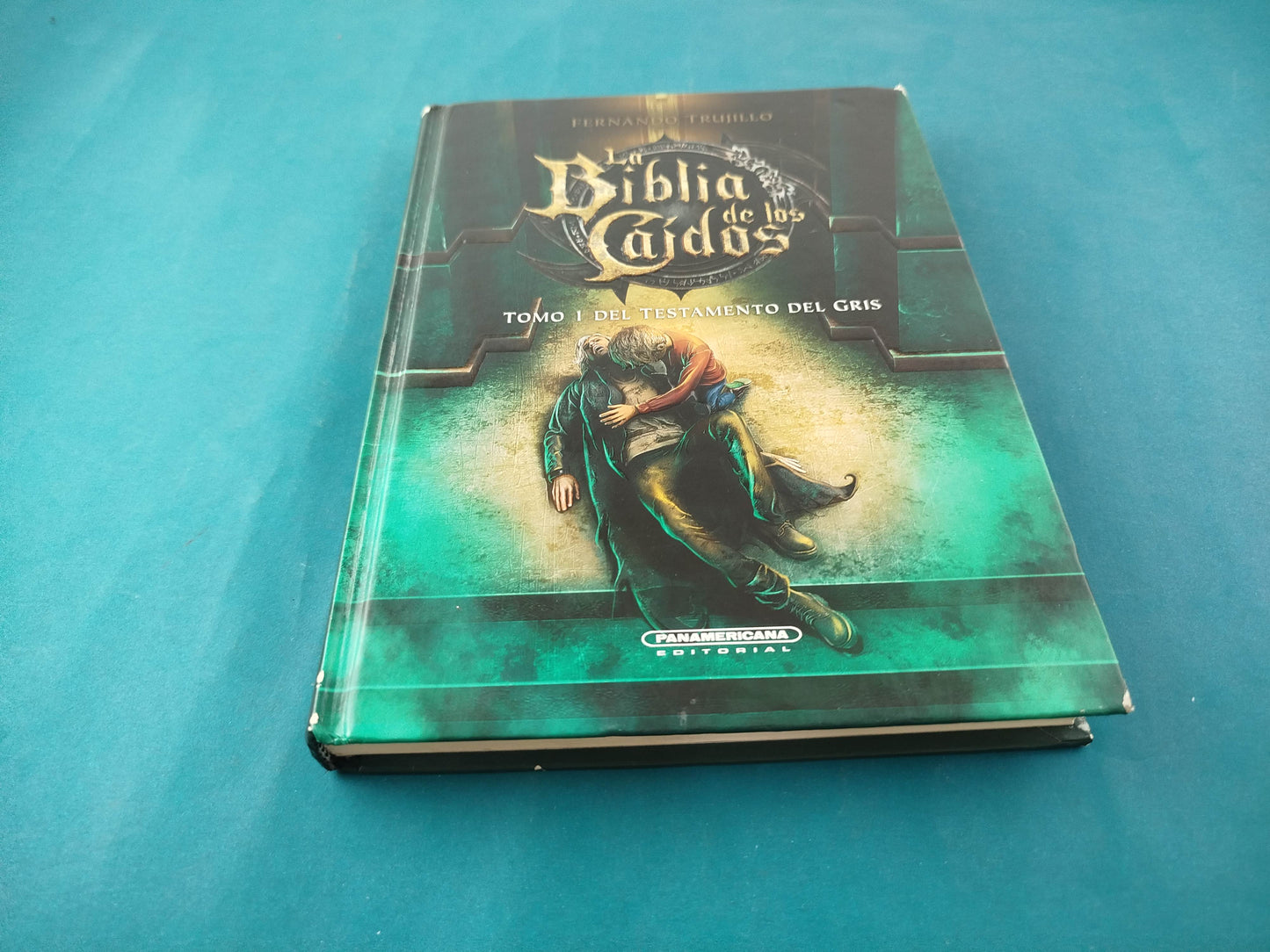 La Biblia de los Caidos 3 Tomo 1 del Testamento del Gris