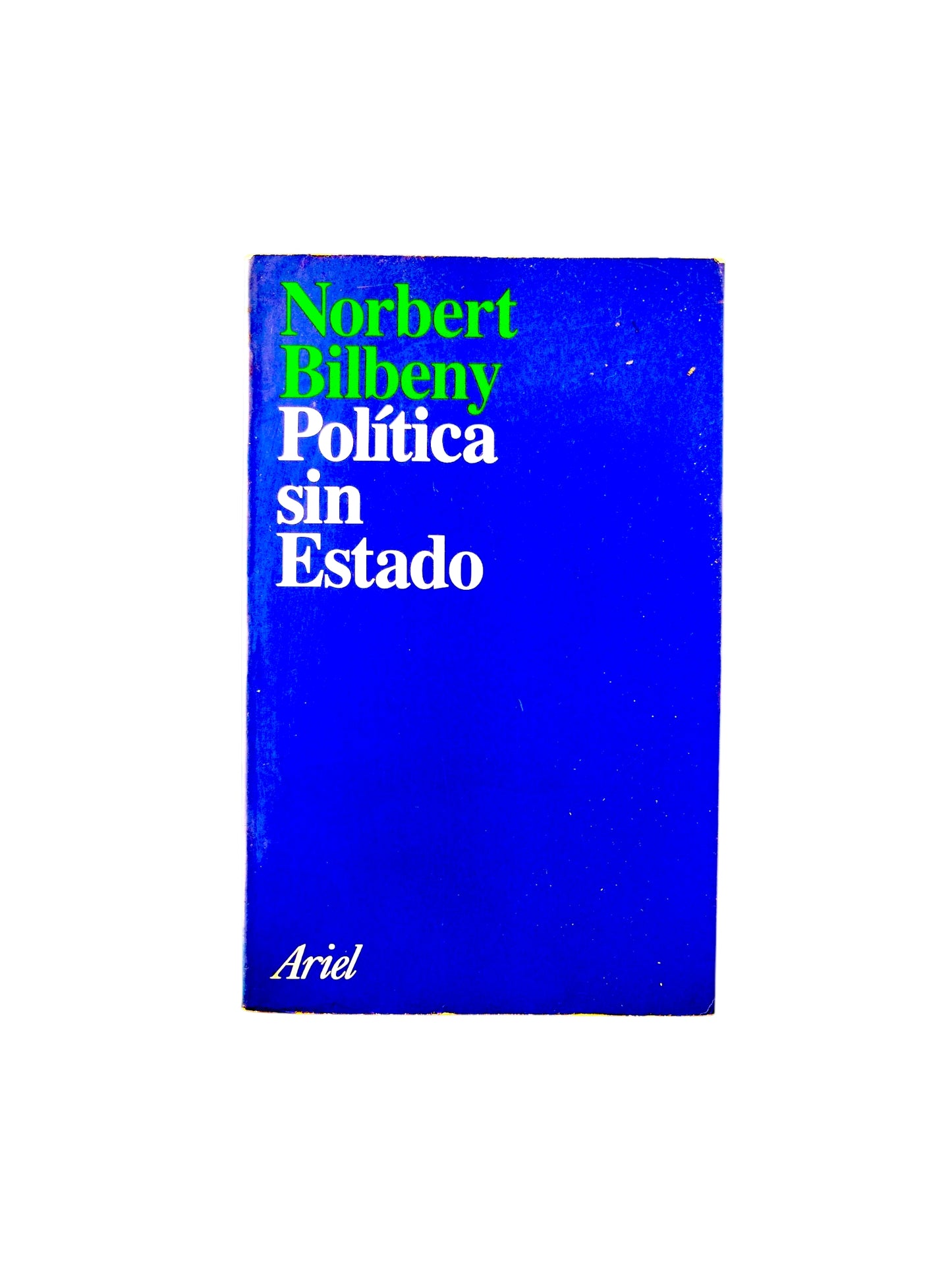 La Política sin estado