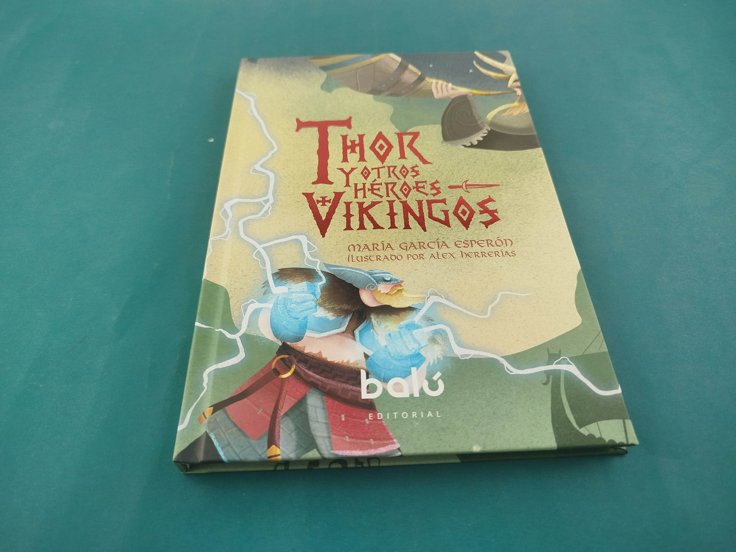 Thor Y Otros Héroes Vikingos