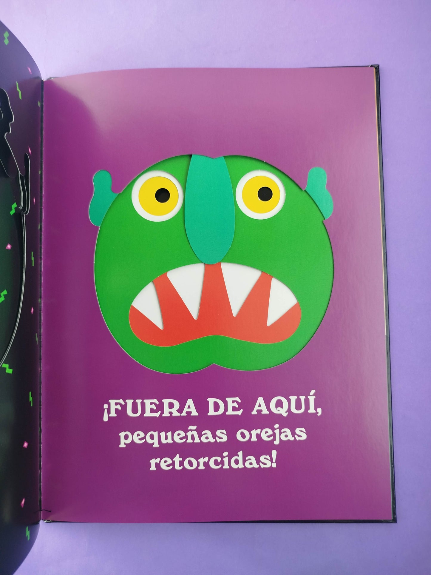 Fuera de aquí horrible monstruo verde
