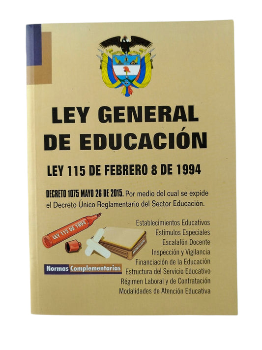 Ley General de Educación Ley 115 de febrero 8 de 1994