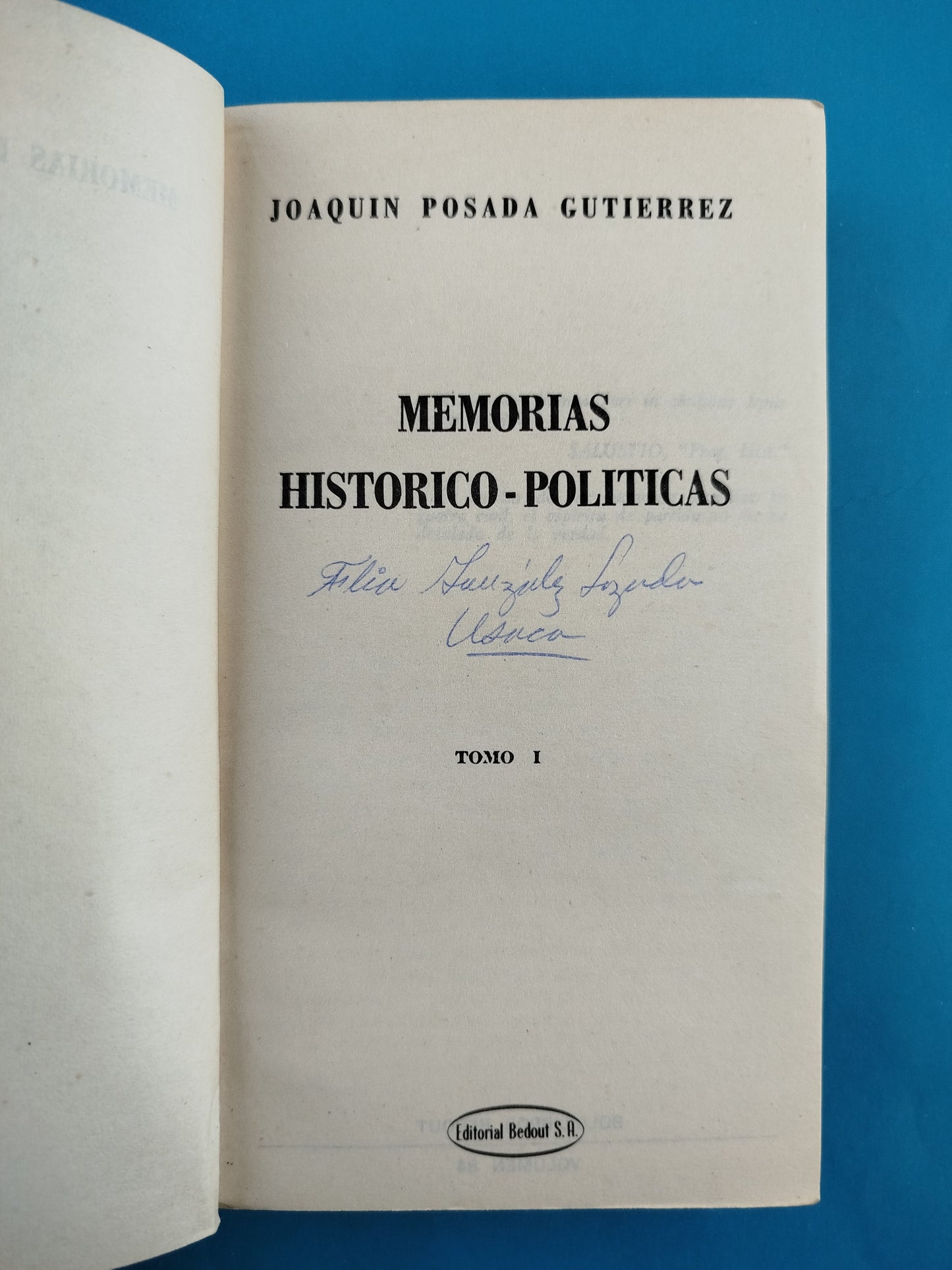 Memoria Historico Politicas 3 Tomos