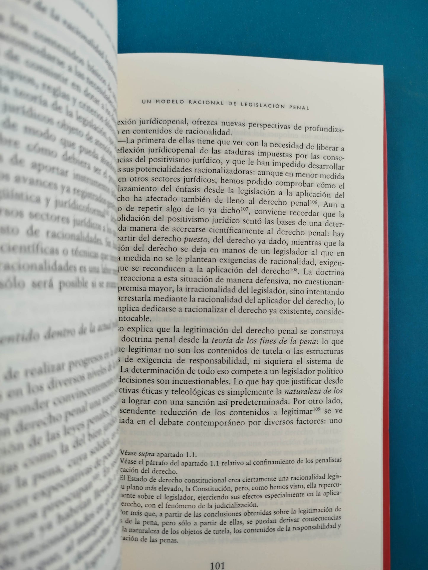 La Racionalidad De Las Leyes Penales. Práctica Y Teoría