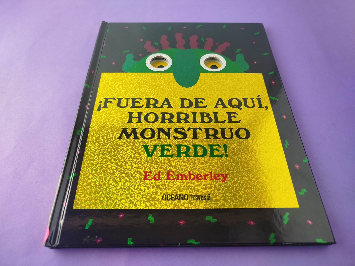 Fuera de aquí horrible monstruo verde