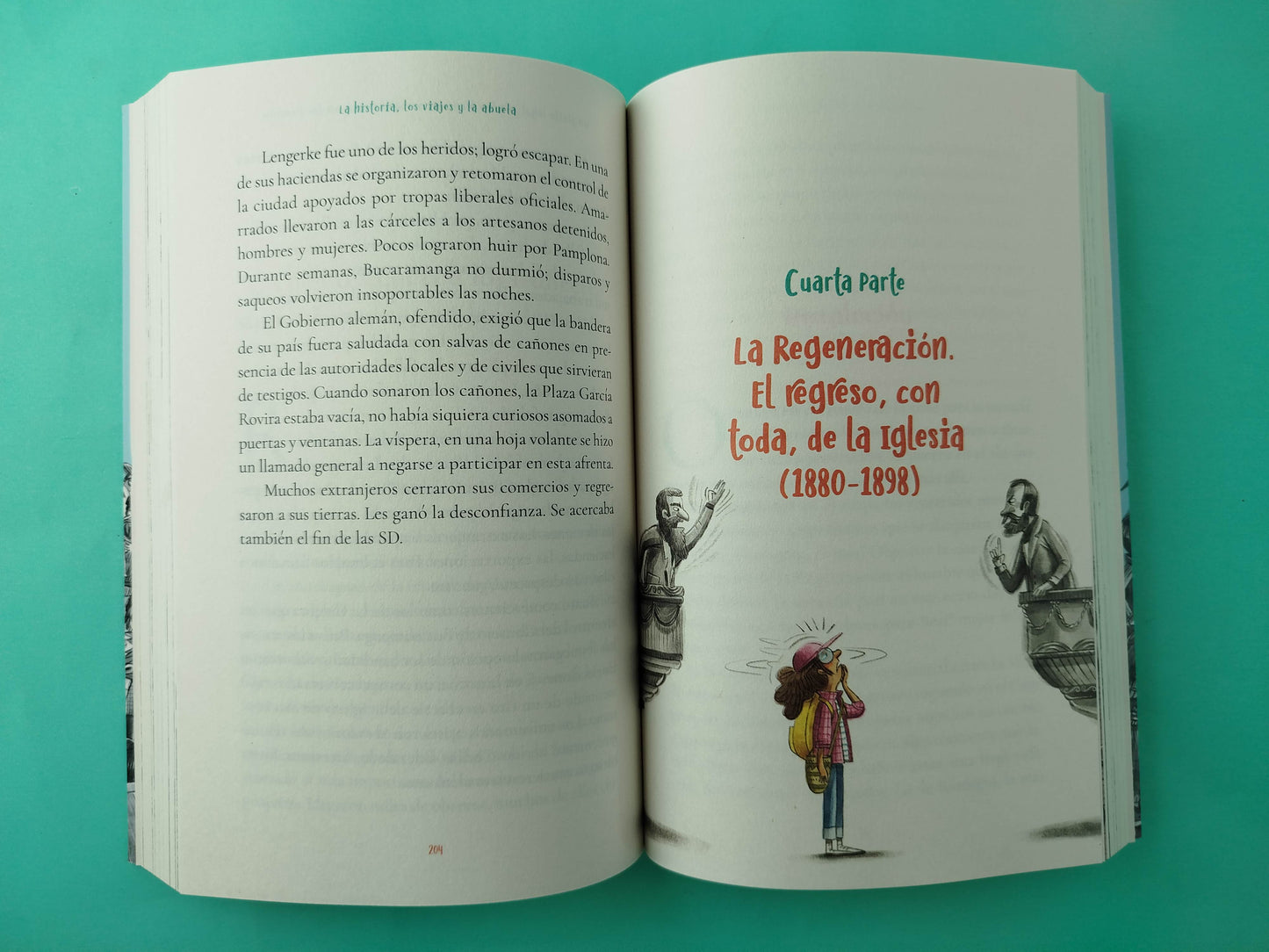 La historia, los viajes y la abuela Los terribles años decimonónicos