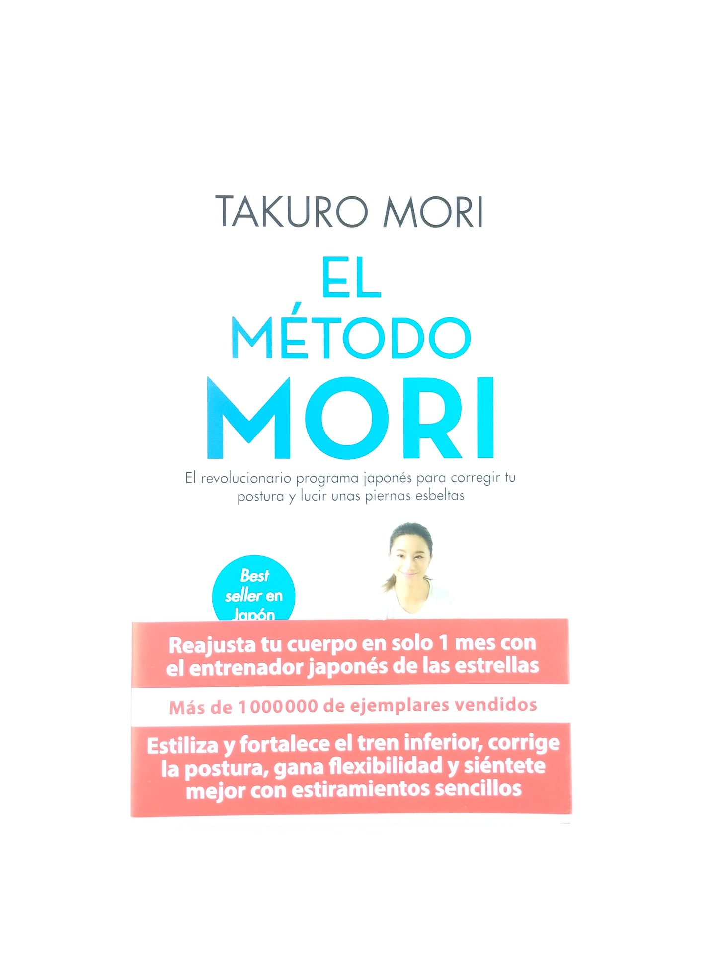 El Método Mori by Takuro Mori