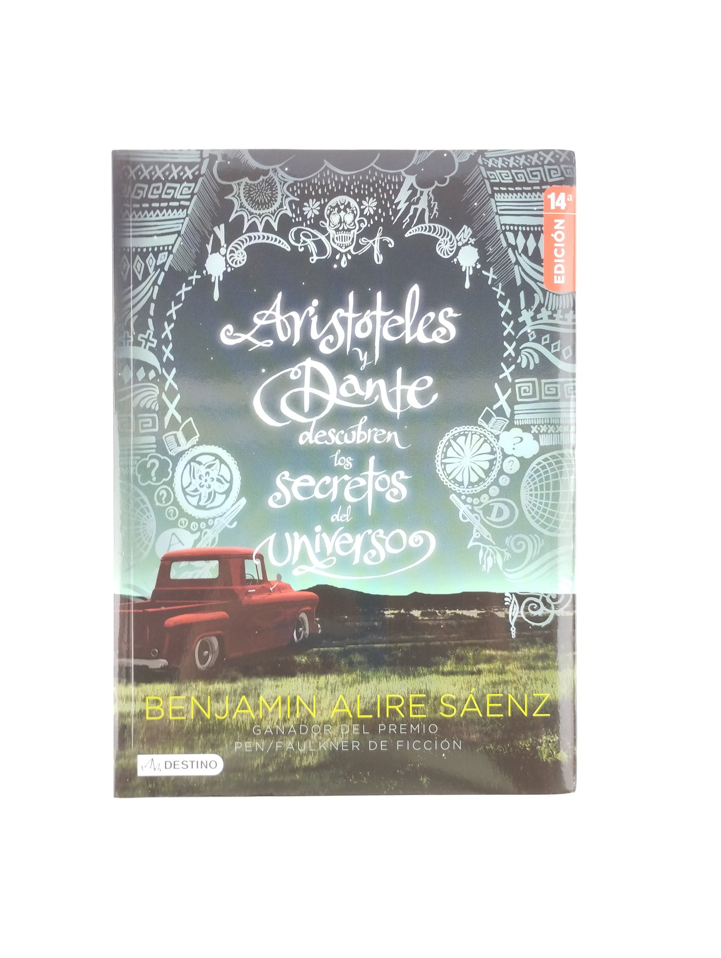 Aristóteles Y Dante Descubren Los Secretos Del Universo