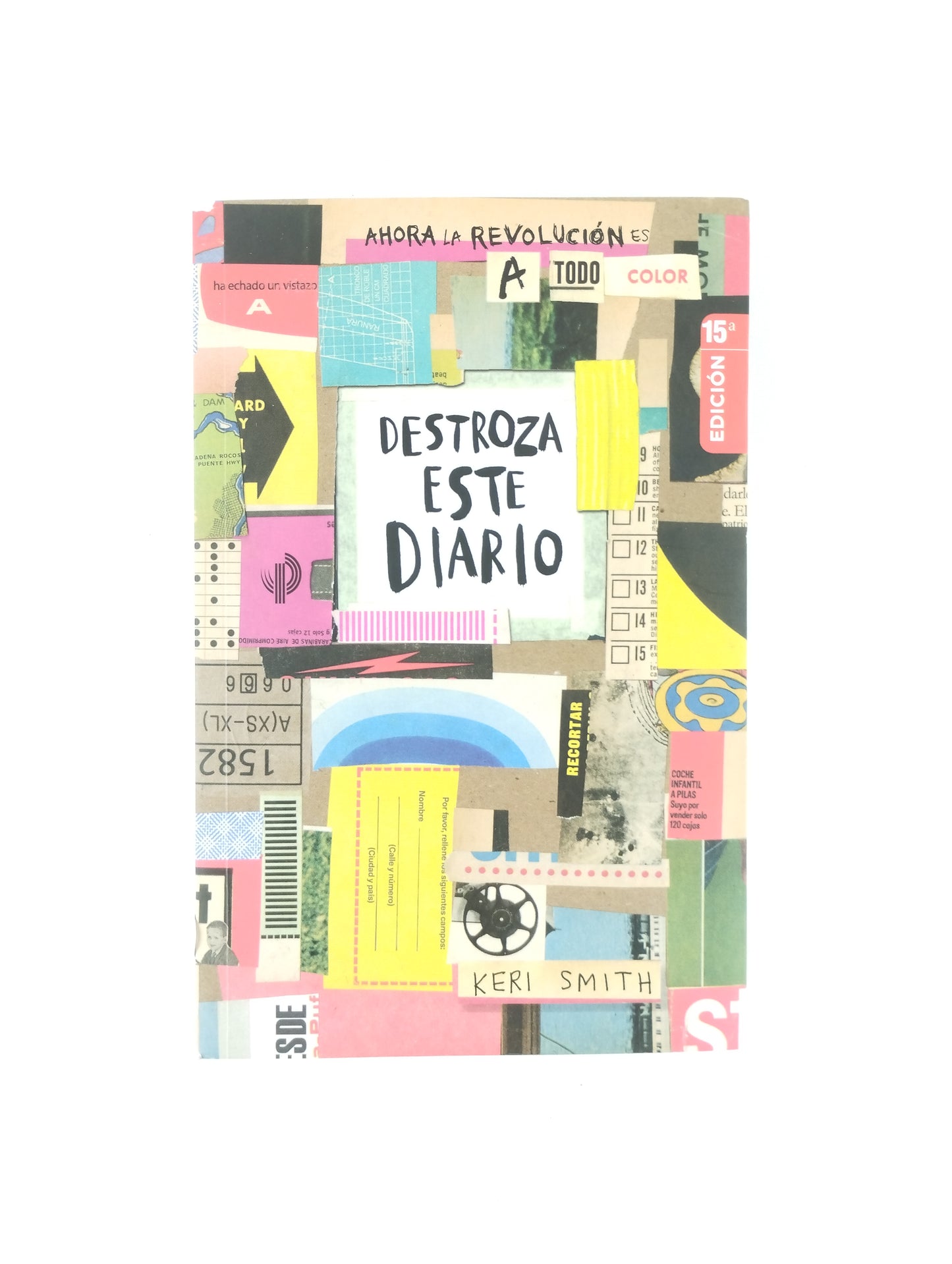 Destroza Este Diario A Todo Color