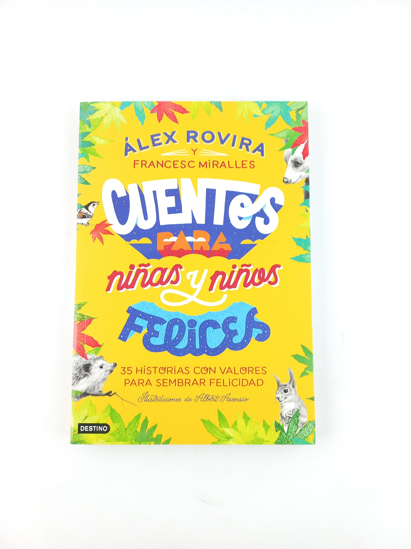 Cuentos Para Niñas Y Niños Felices
