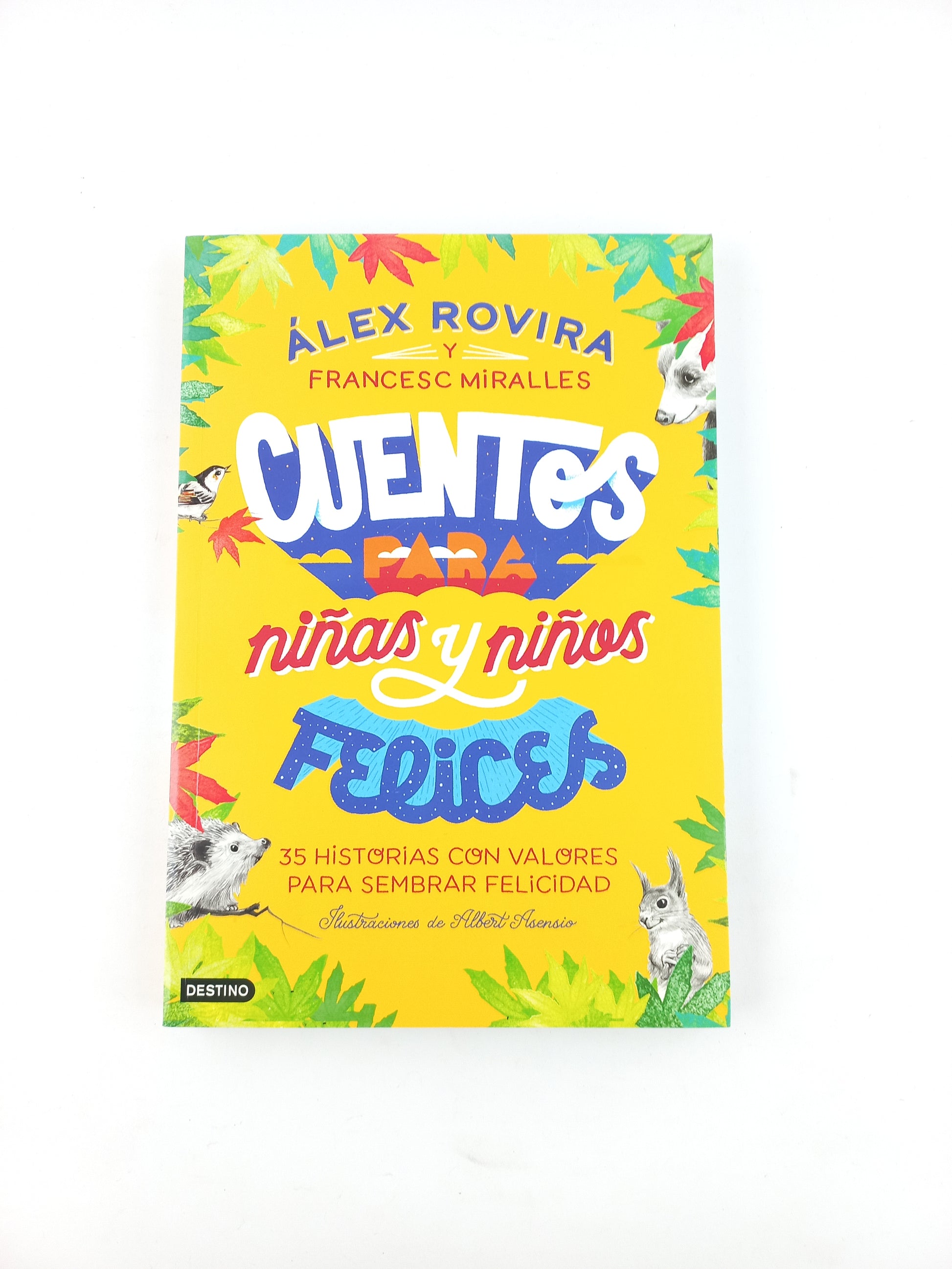Cuentos Para Niñas Y Niños Felices